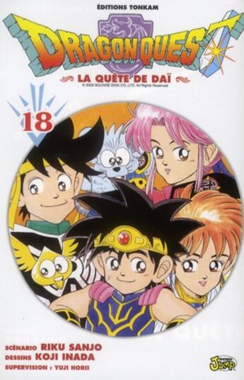 Couverture du livre « Dragon quest - la quête de Daï Tome 18 » de Riku Sanjo et Koji Inada aux éditions Delcourt