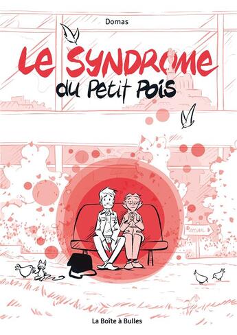 Couverture du livre « Le syndrome du petit pois » de Domas aux éditions La Boite A Bulles