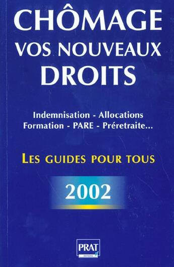 Couverture du livre « Le guide des droits des chomeurs » de Catherine Doleux aux éditions Prat