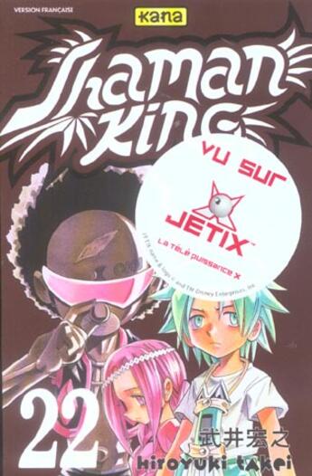 Couverture du livre « Shaman king Tome 22 » de Hiroyuki Takei aux éditions Kana