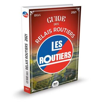 Couverture du livre « Guide des relais routiers 2021 » de  aux éditions Sejt Editions