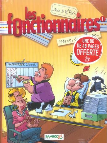 Couverture du livre « Les fonctionnaires T.1 ; métro, dodo, dodo... » de Bloz et M'Duc aux éditions Bamboo