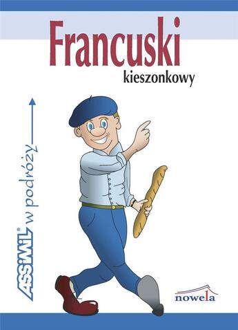 Couverture du livre « Guides de conversation : francuski kieszonkowy » de Gabriele Kalmbach et Karolina Frackowiac aux éditions Assimil