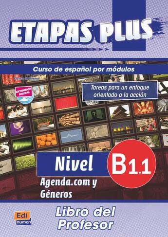 Couverture du livre « Etapas plus : B1.1 ; libro del profesor » de Sonia Eusebio Hermira et Isabel De Dios Martin aux éditions Edinumen