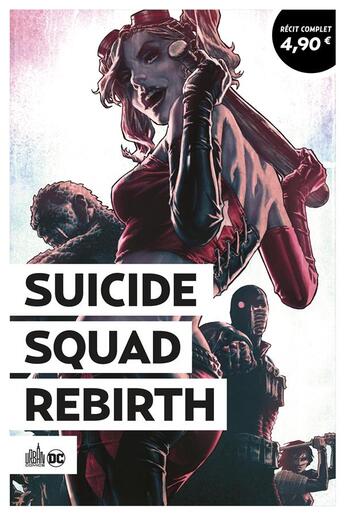 Couverture du livre « Suicide squad rebirth » de Jim Lee et Rob Williams aux éditions Urban Comics