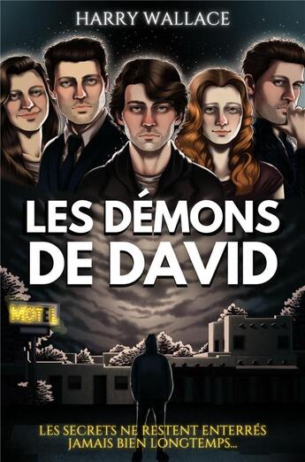 Couverture du livre « Les Démons de David » de Harry Wallace aux éditions Librinova