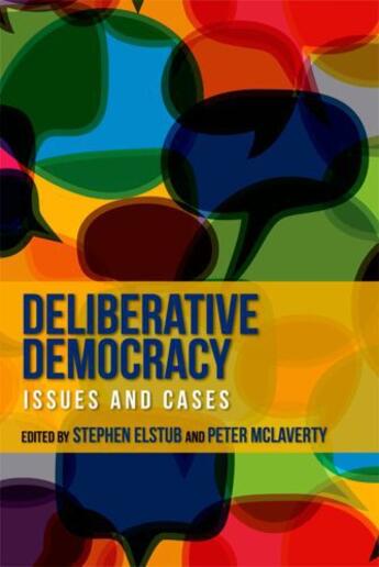 Couverture du livre « Deliberative Democracy: Issues and Cases » de Stephen Elstub aux éditions Edinburgh University Press