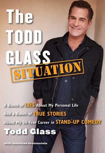 Couverture du livre « The Todd Glass Situation » de Glass Todd aux éditions Simon & Schuster