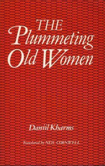 Couverture du livre « The Plummeting Old Women » de Daniil Kharms aux éditions Lilliput Press Digital