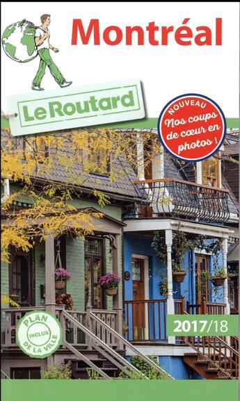 Couverture du livre « Guide du Routard ; Montréal (édition 2017/2018) » de Collectif Hachette aux éditions Hachette Tourisme