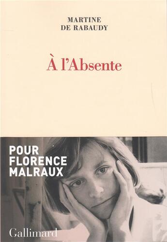 Couverture du livre « À l'absente » de Martine De Rabaudy aux éditions Gallimard