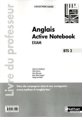 Couverture du livre « Active notebook bts 2 anglais galee livre du professeur » de Archambeaud/Fougeron aux éditions Nathan