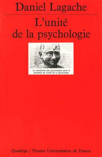 Couverture du livre « Unite de la psychologie (l') » de Daniel Lagache aux éditions Puf