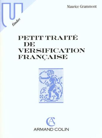 Couverture du livre « Grammont ,Petit Tr.Versificat.Franc. » de Maurice Grammont aux éditions Armand Colin