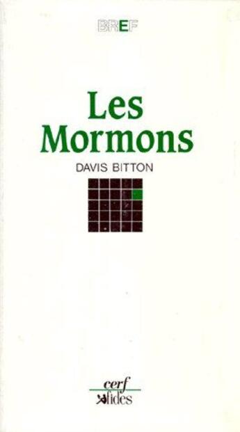 Couverture du livre « Les mormons » de Bitton D aux éditions Cerf