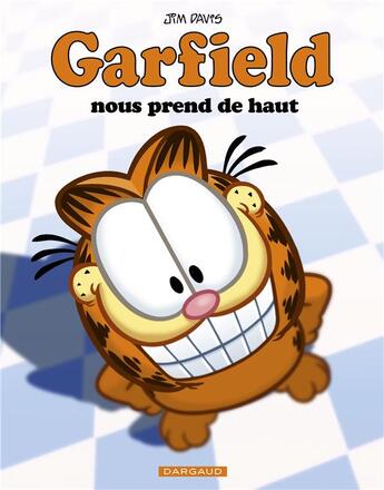 Couverture du livre « Garfield Tome 64 : nous prend de haut » de Jim Davis aux éditions Dargaud