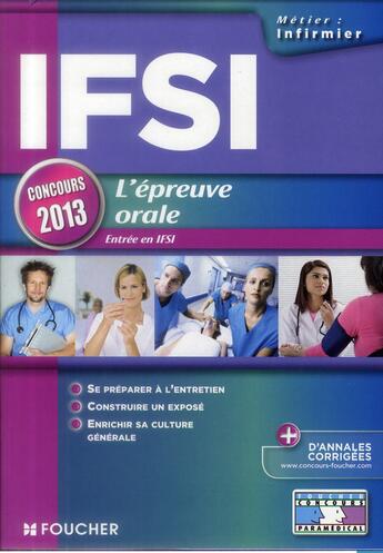 Couverture du livre « Pass'Foucher ; Ifsi ; L'Epreuve Orale ; Concours 2013 » de  aux éditions Foucher