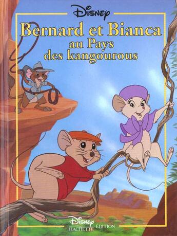 Couverture du livre « Bernard et bianca au pays des kangourous, disney classique » de Walt Disney aux éditions Disney Hachette