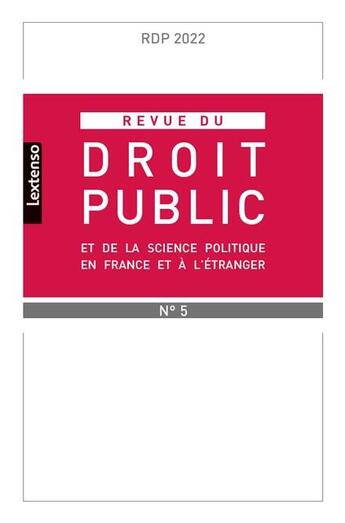 Couverture du livre « Revue du droit public et de la science politique en france et a l'etranger n 5-2022 - dossier : le l » de  aux éditions Lgdj