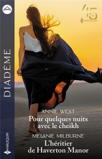 Couverture du livre « Pour quelques nuits avec le cheikh ; l'héritier de Haverton Manor » de Annie West et Melanie Milburne aux éditions Harlequin