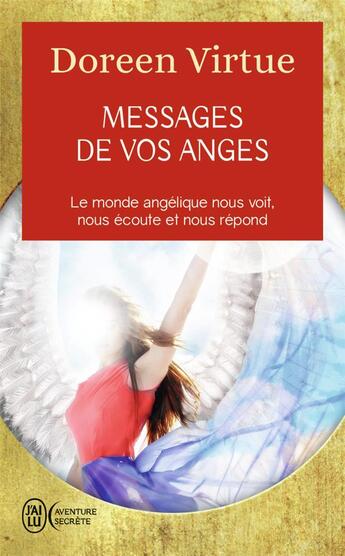 Couverture du livre « Les messages de vos anges » de Doreen Virtue aux éditions J'ai Lu