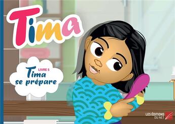 Couverture du livre « Tima t.5 ; Tima se prépare » de Zeynab Ayoub aux éditions Editions Du Net