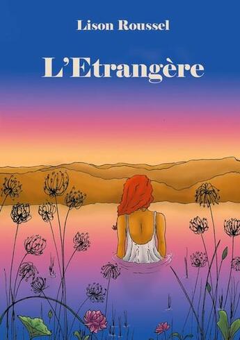 Couverture du livre « L'étrangère » de Roussel Lison aux éditions Books On Demand