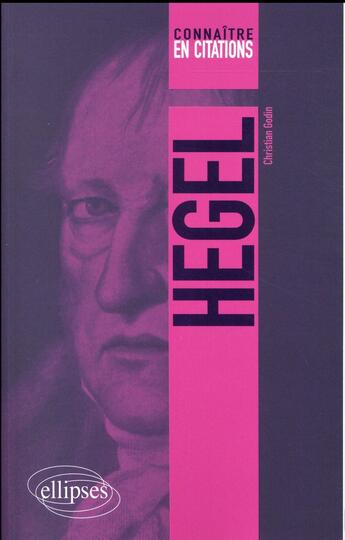 Couverture du livre « Hegel » de Christian Godin aux éditions Ellipses