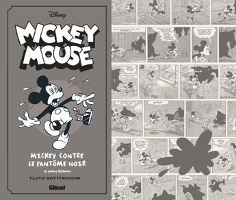 Couverture du livre « Mickey Mouse Tome 5 : 1938-1940, Mickey contre le fantôme noir et autres histoires » de Floyd Gottfredson aux éditions Glenat