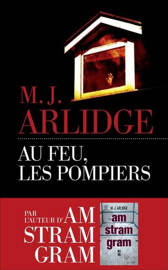 Couverture du livre « Au feu, les pompiers » de M. J. Arlidge aux éditions Les Escales