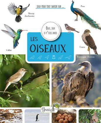 Couverture du livre « Les oiseaux » de Veronique Barrau aux éditions Grenouille