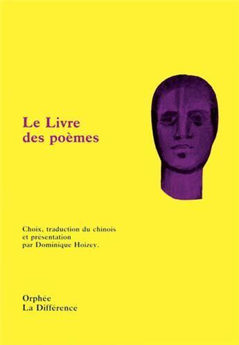 Couverture du livre « Le livre des poèmes » de  aux éditions La Difference