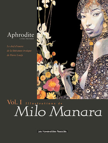 Couverture du livre « Aphrodite t.1 » de Pierre Louys et Milo Manara aux éditions Humanoides Associes