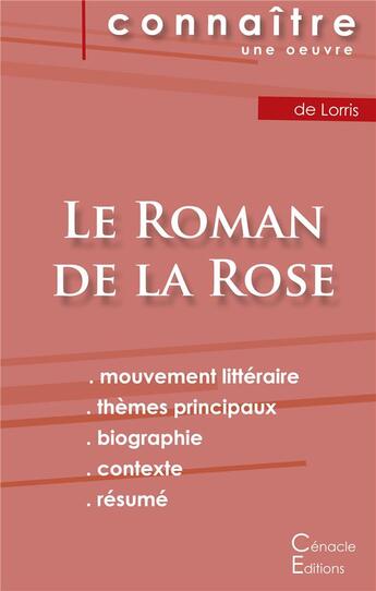 Couverture du livre « Fiche de lecture, Le Roman de la Rose de Guillaume de Lorris ; analyse littéraire de référence et résumé complet » de  aux éditions Editions Du Cenacle