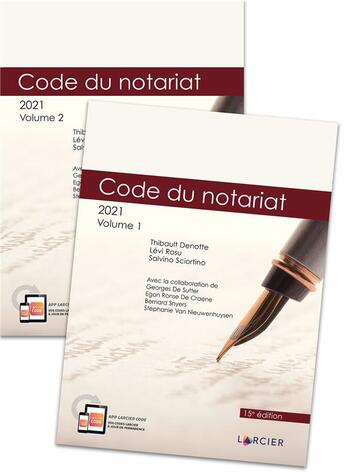 Couverture du livre « Code annote - code du notariat - 2021 - a jour au 1<sup>er</sup> janvier 2021 » de Denotte/Rosu aux éditions Larcier