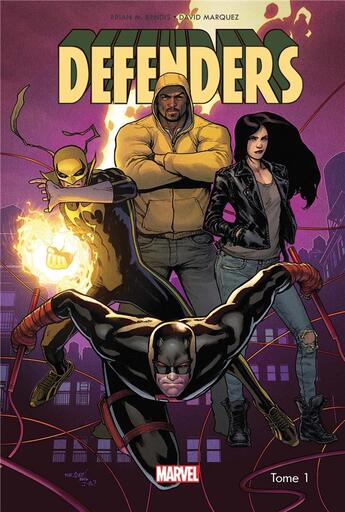 Couverture du livre « Defenders Tome 1 » de David Marquez et Brian Michael Bendis aux éditions Panini