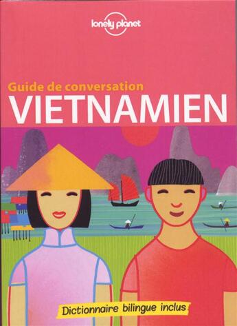 Couverture du livre « GUIDE DE CONVERSATION ; vietnamien (3e édition) » de  aux éditions Lonely Planet France