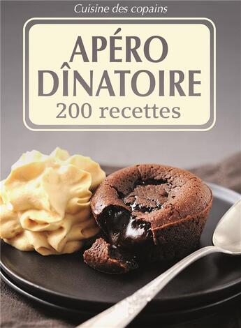 Couverture du livre « Apéro dînatoire ; 200 recettes » de Sylvie Ait-Ali aux éditions Editions Esi