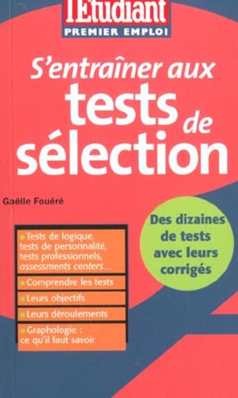 Couverture du livre « S'entrainer aux tests de selection ; edition 2003 » de Gaelle Fouere aux éditions L'etudiant