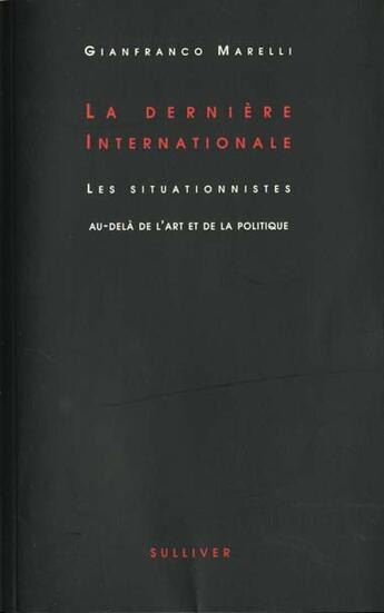 Couverture du livre « La Derniere Internationale » de  aux éditions Sulliver