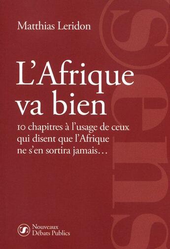 Couverture du livre « L'Afrique va bien » de Leridon Matthias aux éditions Nouveaux Debats Publics