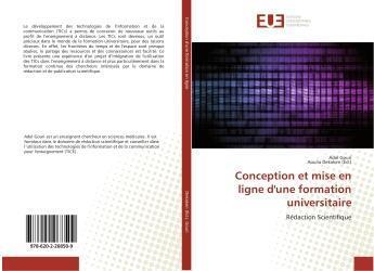 Couverture du livre « Conception et mise en ligne d'une formation universitaire » de Adel Gouri aux éditions Editions Universitaires Europeennes