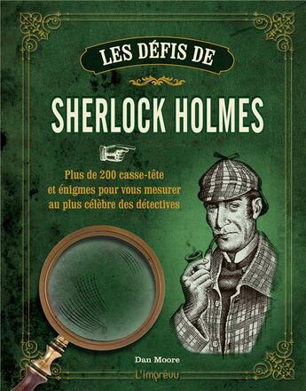 Couverture du livre « Les défis de Sherlock Holmes » de Dan Moore aux éditions L'imprevu