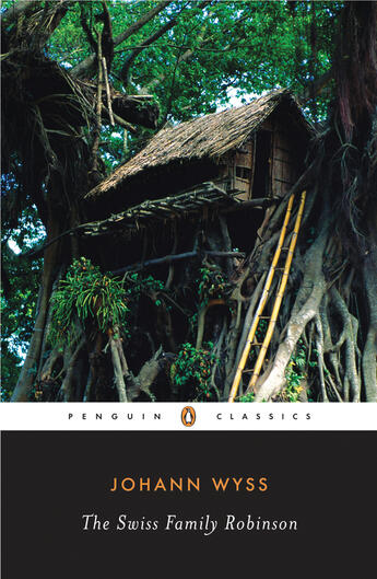 Couverture du livre « The Swiss Family Robinson » de Johann-David Wyss aux éditions Penguin Group Us