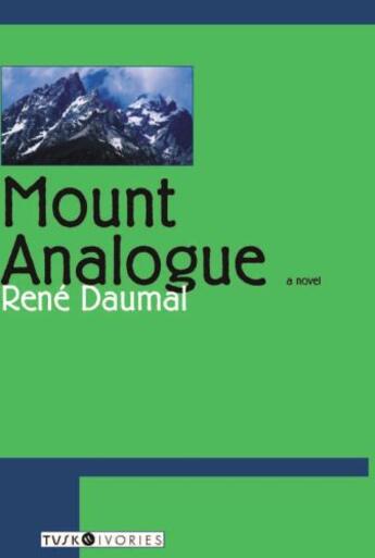 Couverture du livre « Mount Analogue » de Rene Daumal aux éditions Overlook