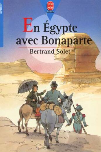 Couverture du livre « En egypte avec bonaparte » de Solet-B aux éditions Le Livre De Poche Jeunesse