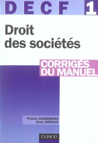 Couverture du livre « DECF, annales 2005 ; corrigés du manuel » de France Guiramand et Alain Heraud aux éditions Dunod