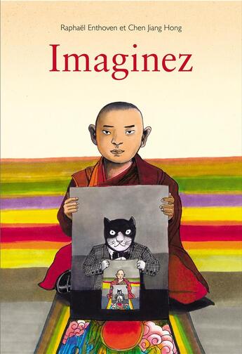 Couverture du livre « Imaginez » de Raphael Enthoven et Chen Jiang Hong aux éditions Ecole Des Loisirs