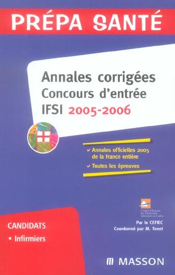 Couverture du livre « Annales corrigees. concours ifsi 2005/2006 » de Cefiec/Tenet aux éditions Elsevier-masson