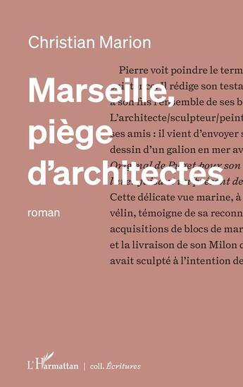 Couverture du livre « Marseille, piège d'architectes » de Christian Marion aux éditions L'harmattan